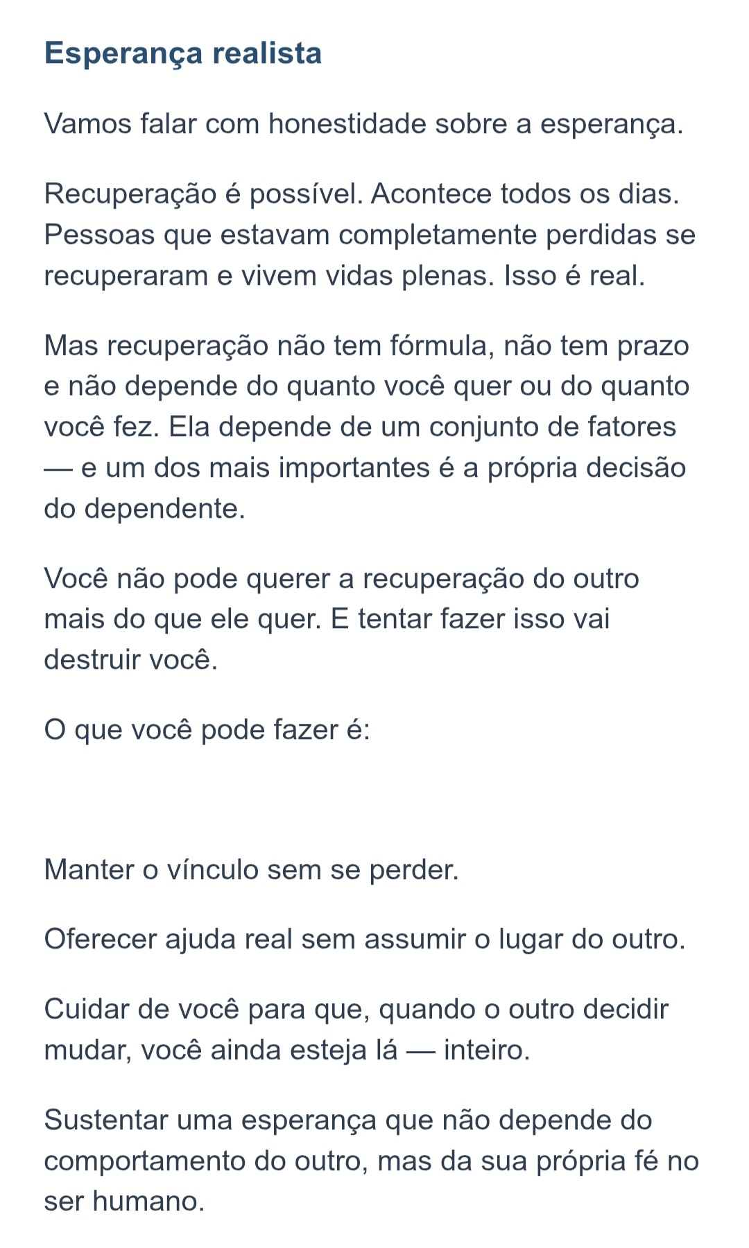 Quando alguém que você ama se perde.